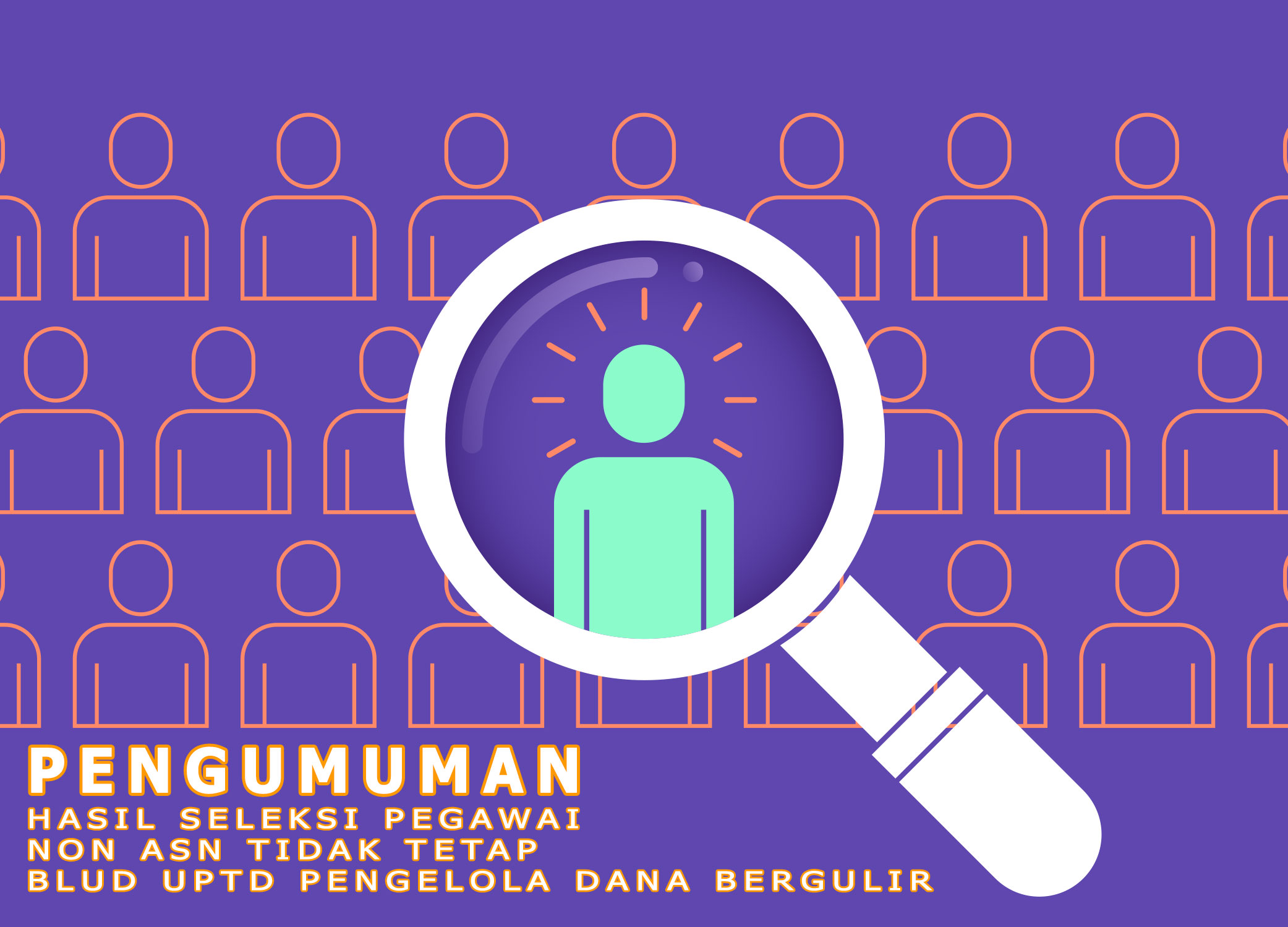 PENGUMUMAN HASIL TES REKRUTMEN PEGAWAI BLUD NON PNS T.A 2019 UPTD - PDB - KUM KABUPATEN TANGERANG